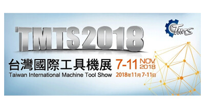 2018 TMTS / Taiwan International Machine tool Show